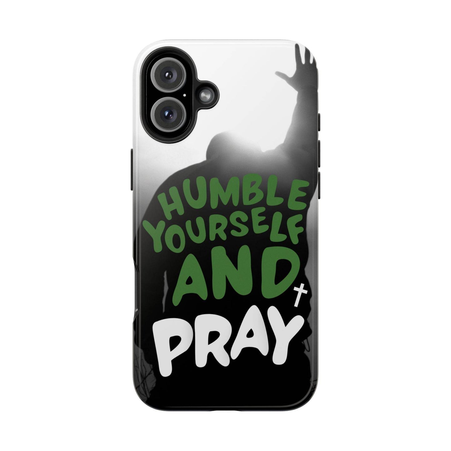 Humble Yourself and Pray Phone Case – Deep Green Faith Design - Harmony + Hope