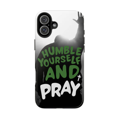 Humble Yourself and Pray Phone Case – Deep Green Faith Design - Harmony + Hope