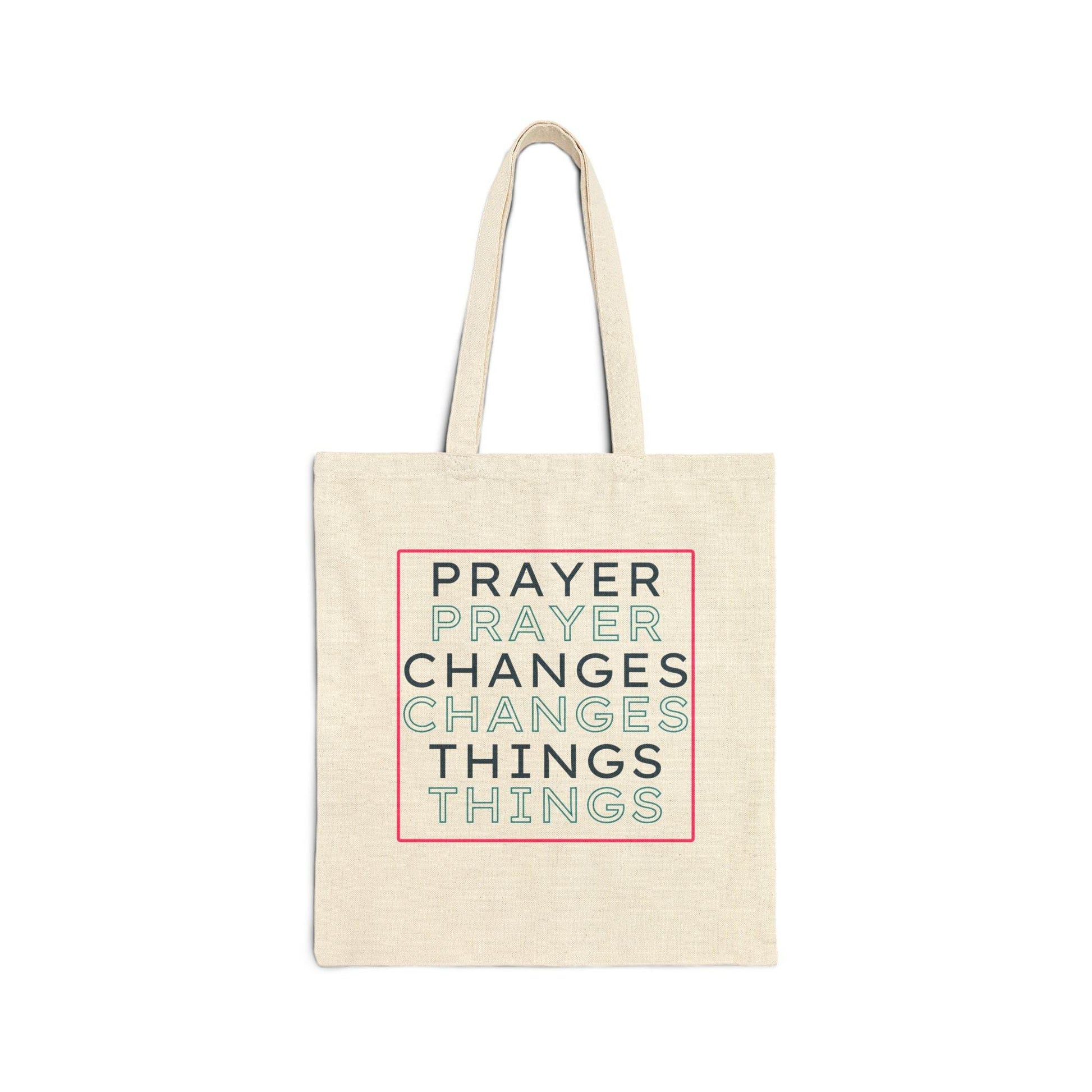 Prayer Changes Things Christian Tote Bag – Natural or Black Canvas - Harmony + Hope