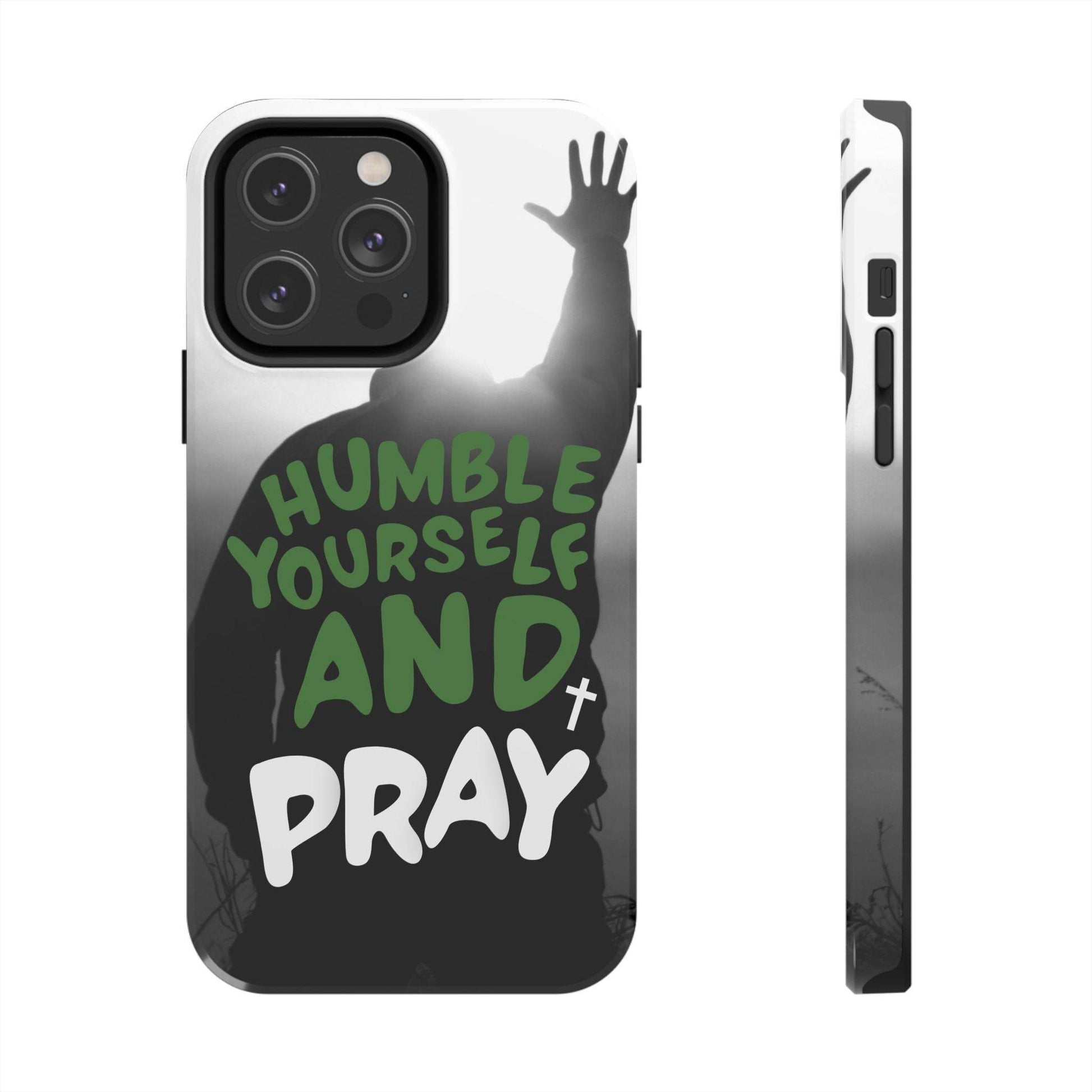Humble Yourself and Pray Phone Case – Deep Green Faith Design - Harmony + Hope