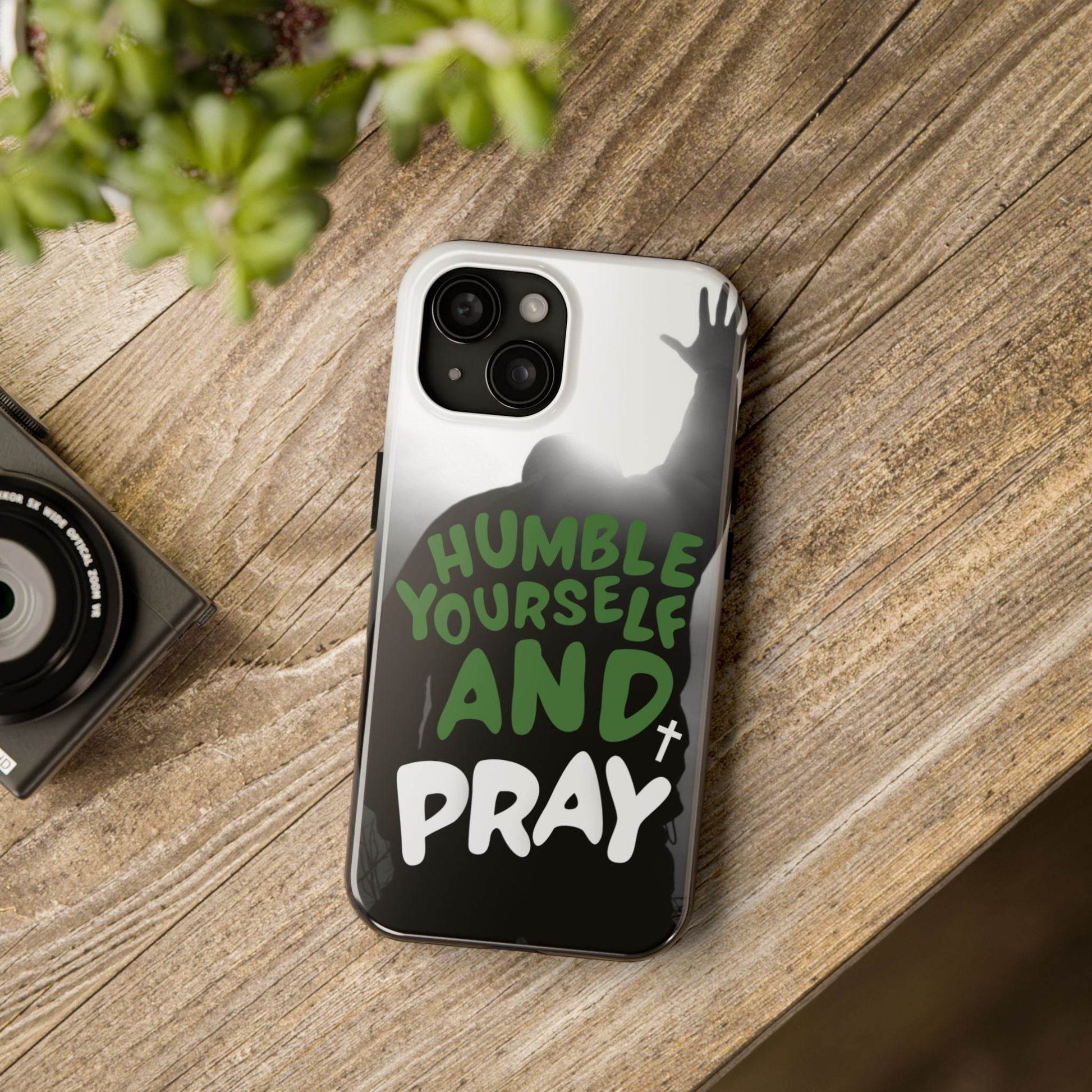 Humble Yourself and Pray Phone Case – Deep Green Faith Design - Harmony + Hope
