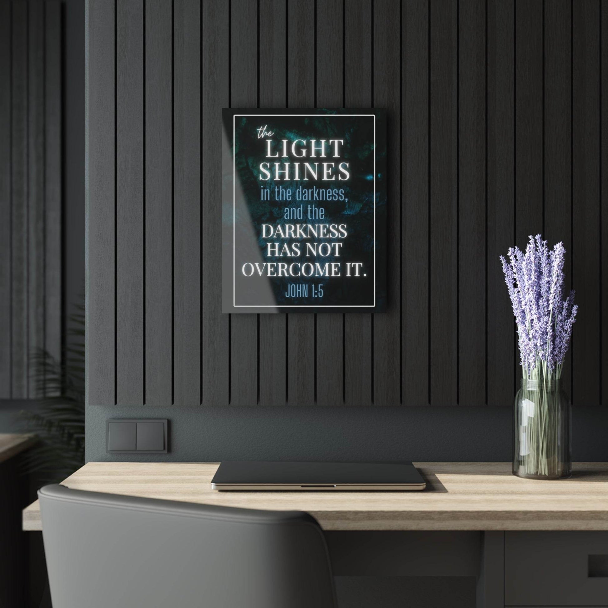 The Light Shines in the Darkness – John 1:5 Acrylic Wall Art - Harmony + Hope
