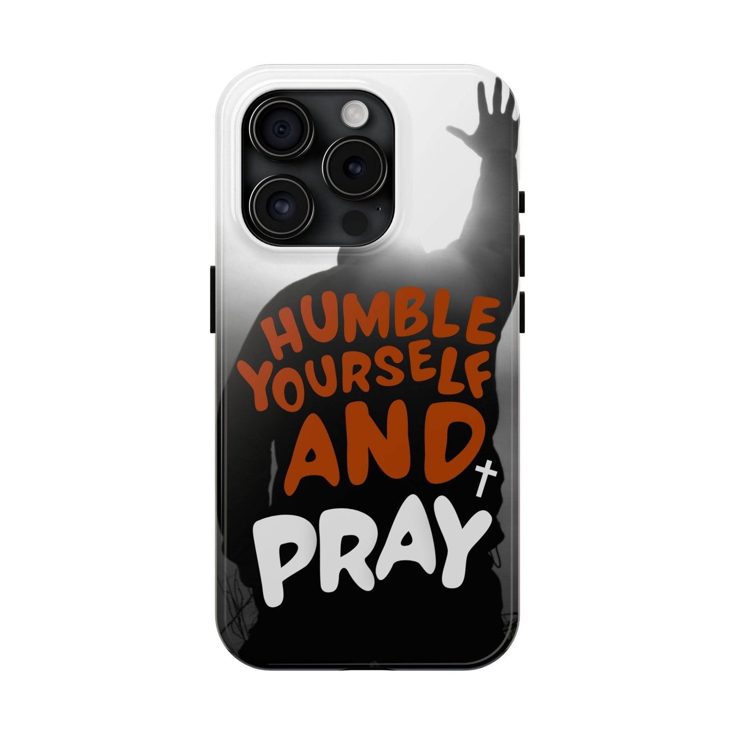 Humble Yourself and Pray Phone Case – Warm Orange Scripture Design - Harmony + Hope