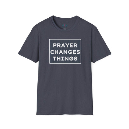 Prayer Changes Things Unisex T-Shirt - Harmony + Hope