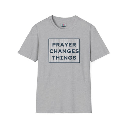 Prayer Changes Things Unisex T-Shirt - Harmony + Hope