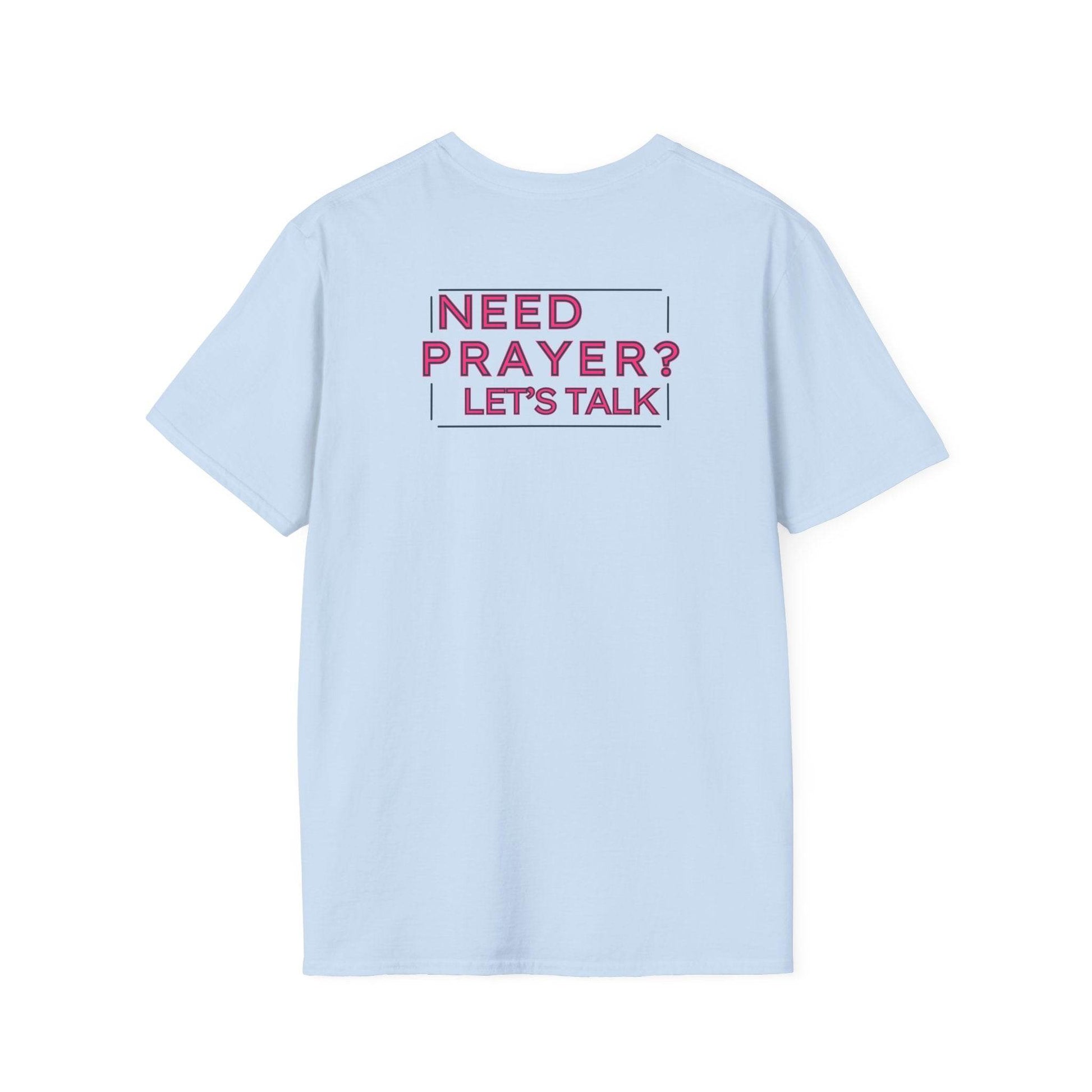 Faith in Motion - Prayer Changes Things Inspirational Unisex T-Shirt - Harmony + Hope