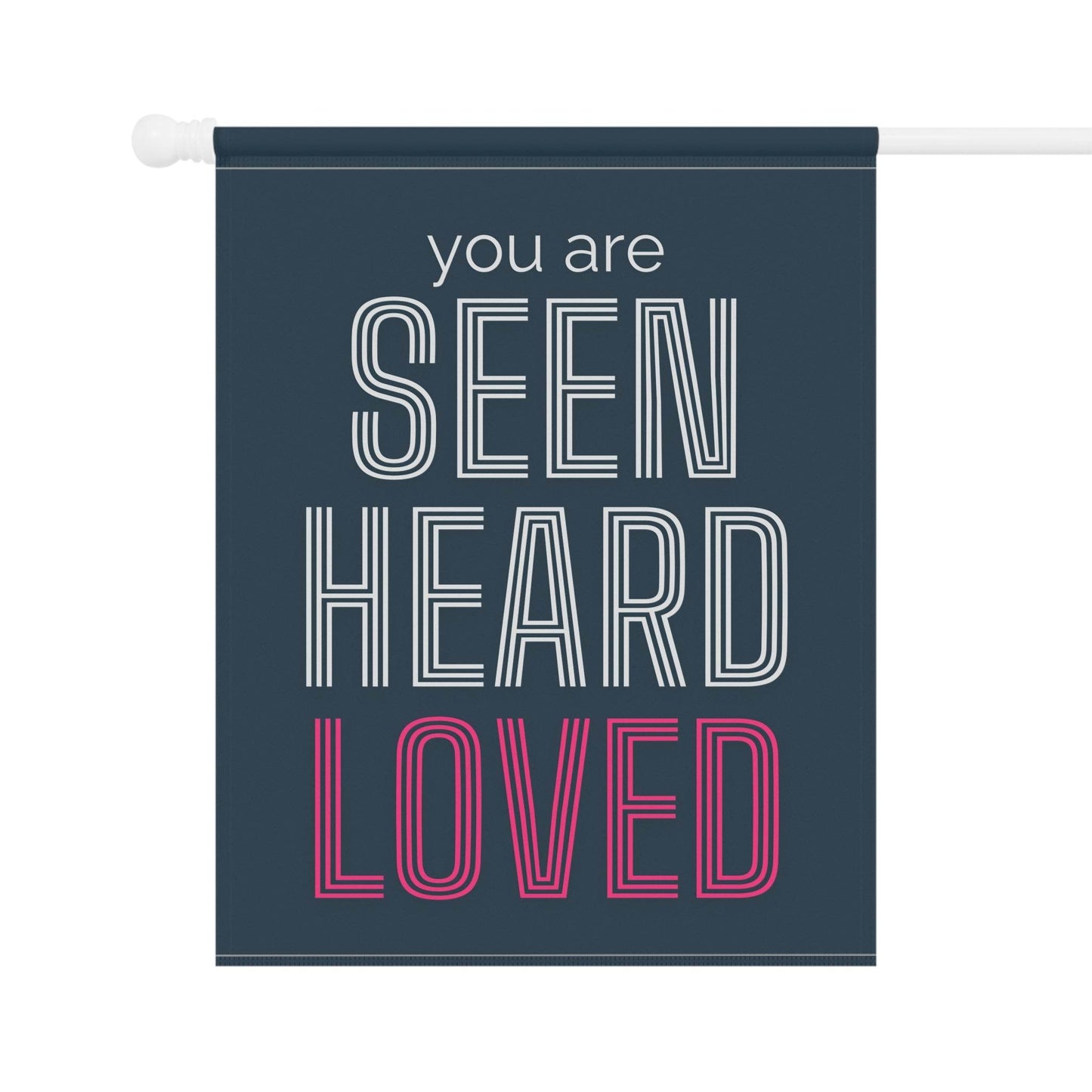You Are Seen, Heard, Loved – Navy Christian Garden Banner - Harmony + Hope