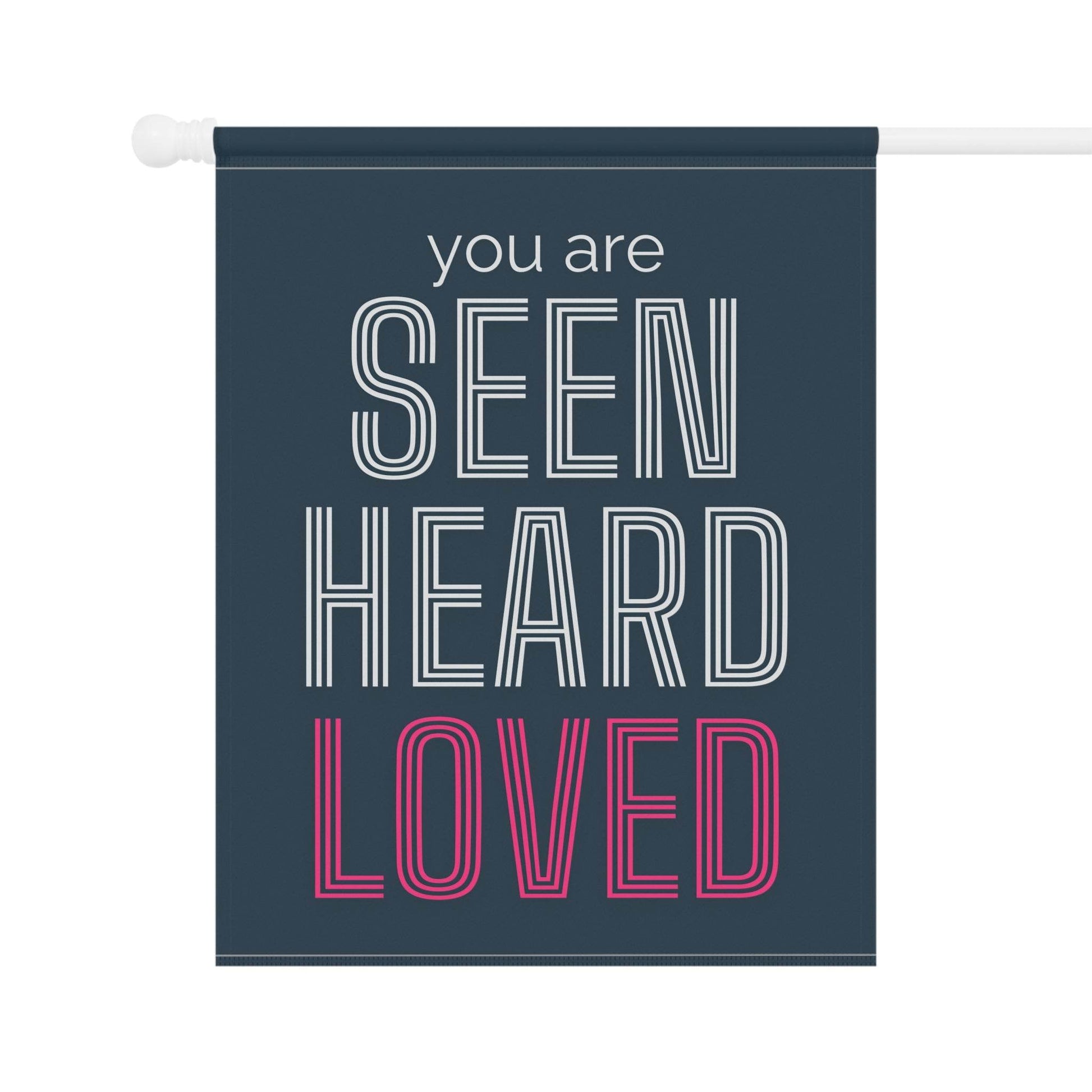 You Are Seen, Heard, Loved – Navy Christian Garden Banner - Harmony + Hope