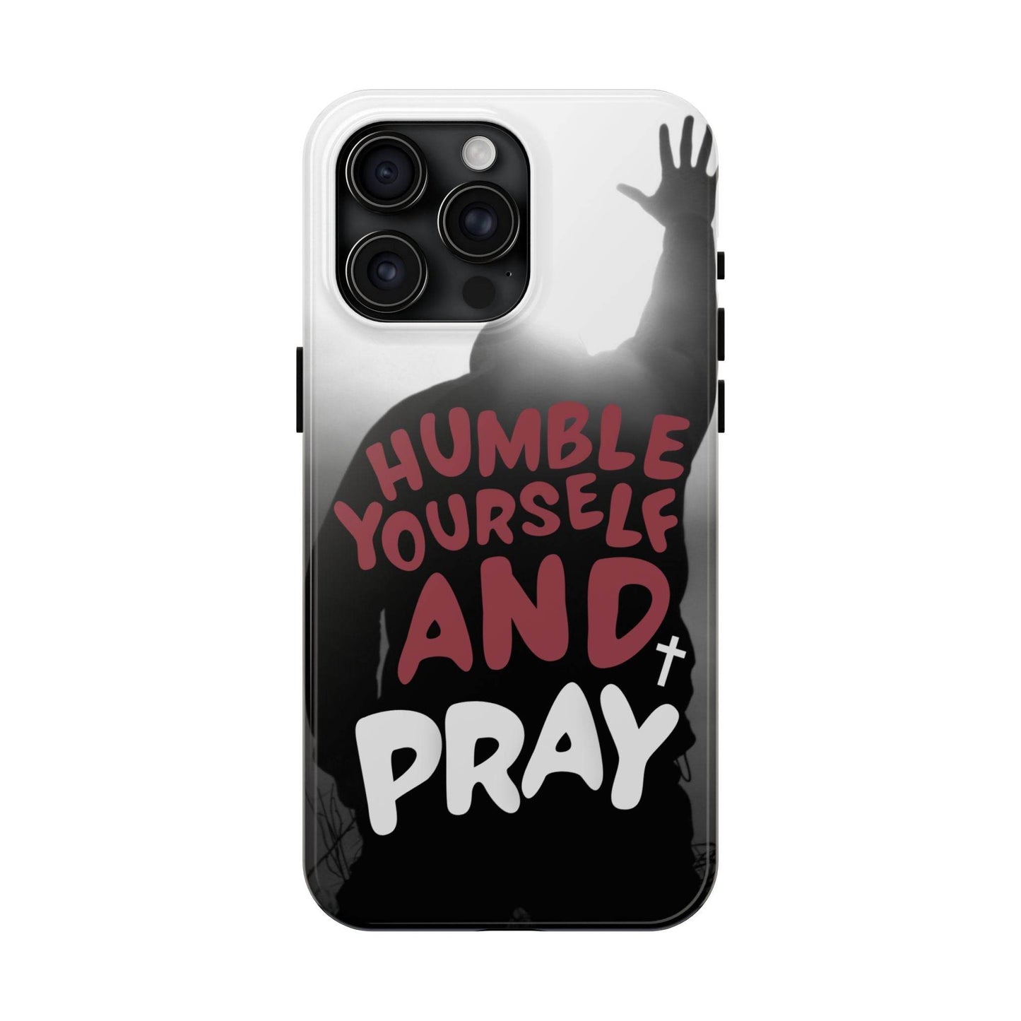 Humble Yourself and Pray Phone Case – Red Statement of Faith - Harmony + Hope