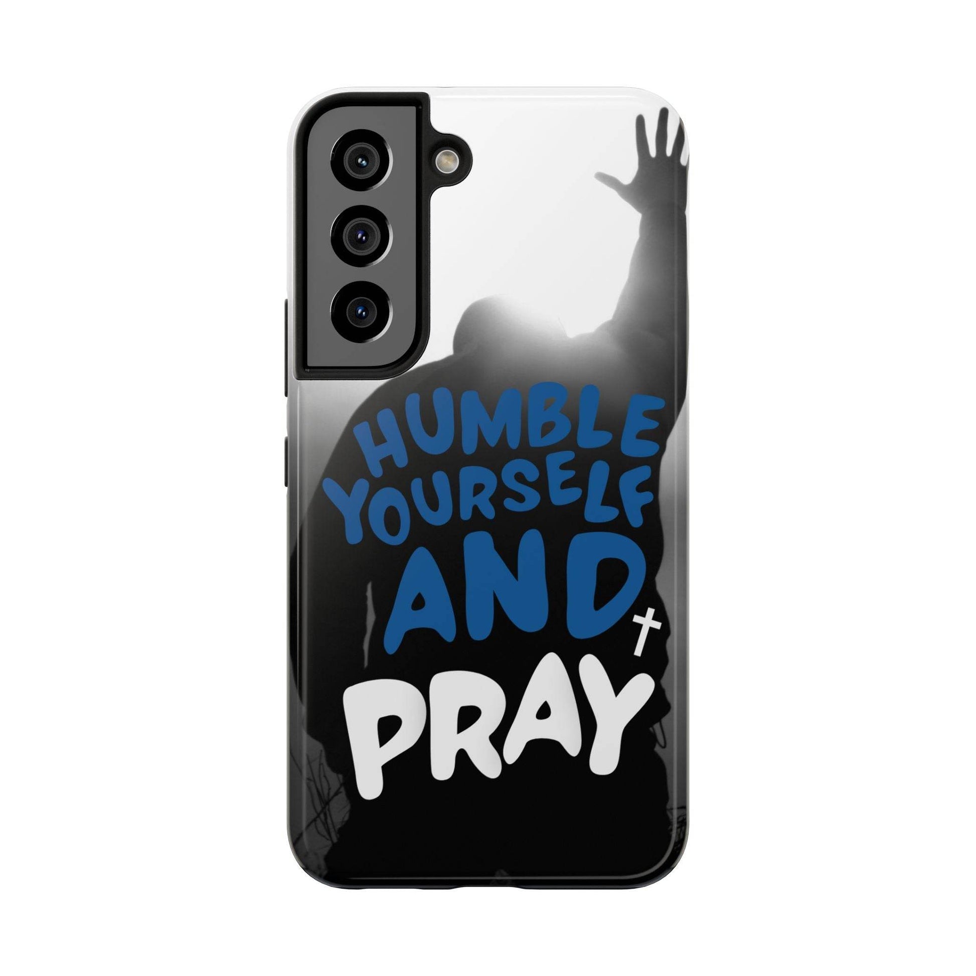 Humble Yourself and Pray Phone Case – Bold Blue Spiritual Design - Harmony + Hope