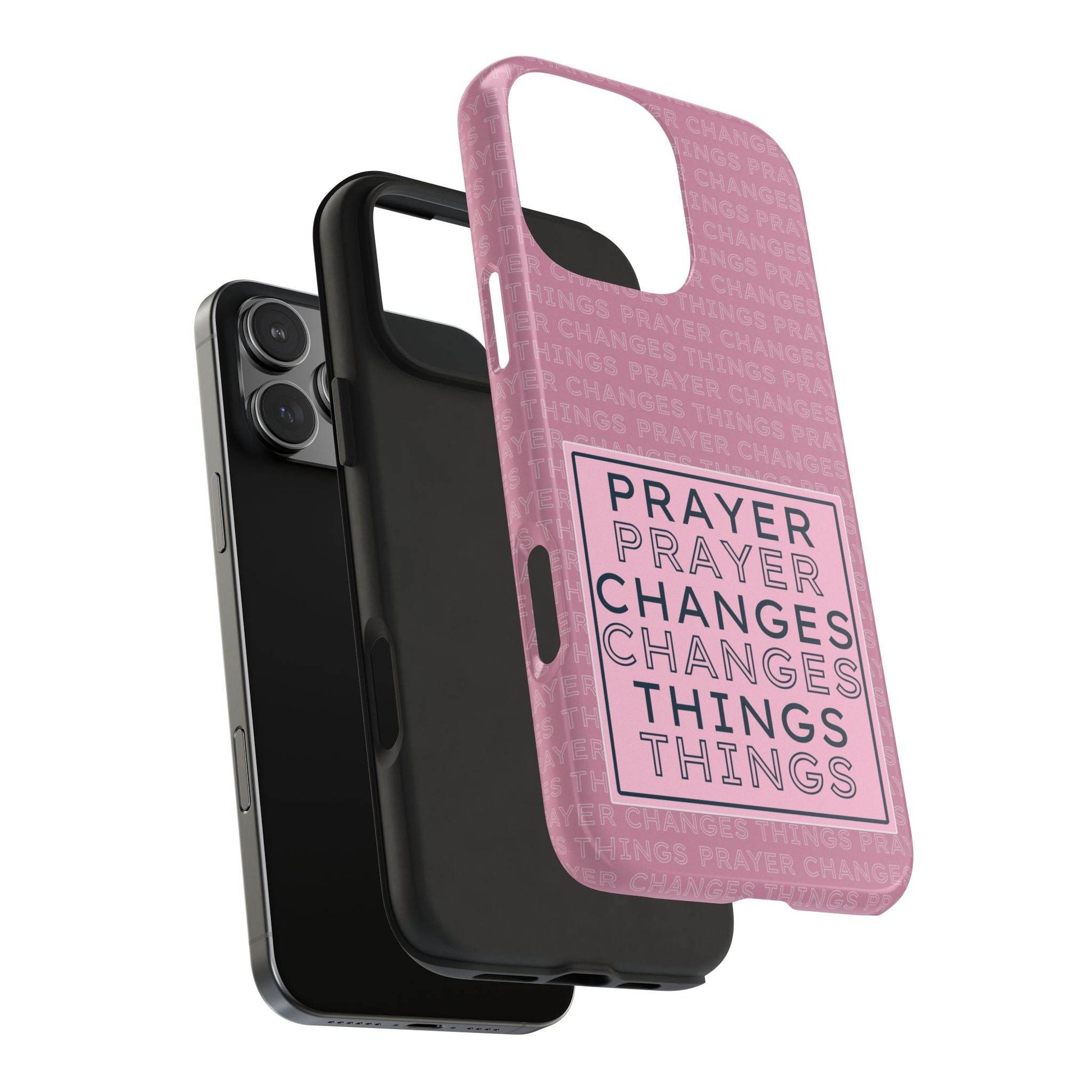 Prayer Changes Things Phone Case – Mauve Pink Faith Design - Harmony + Hope