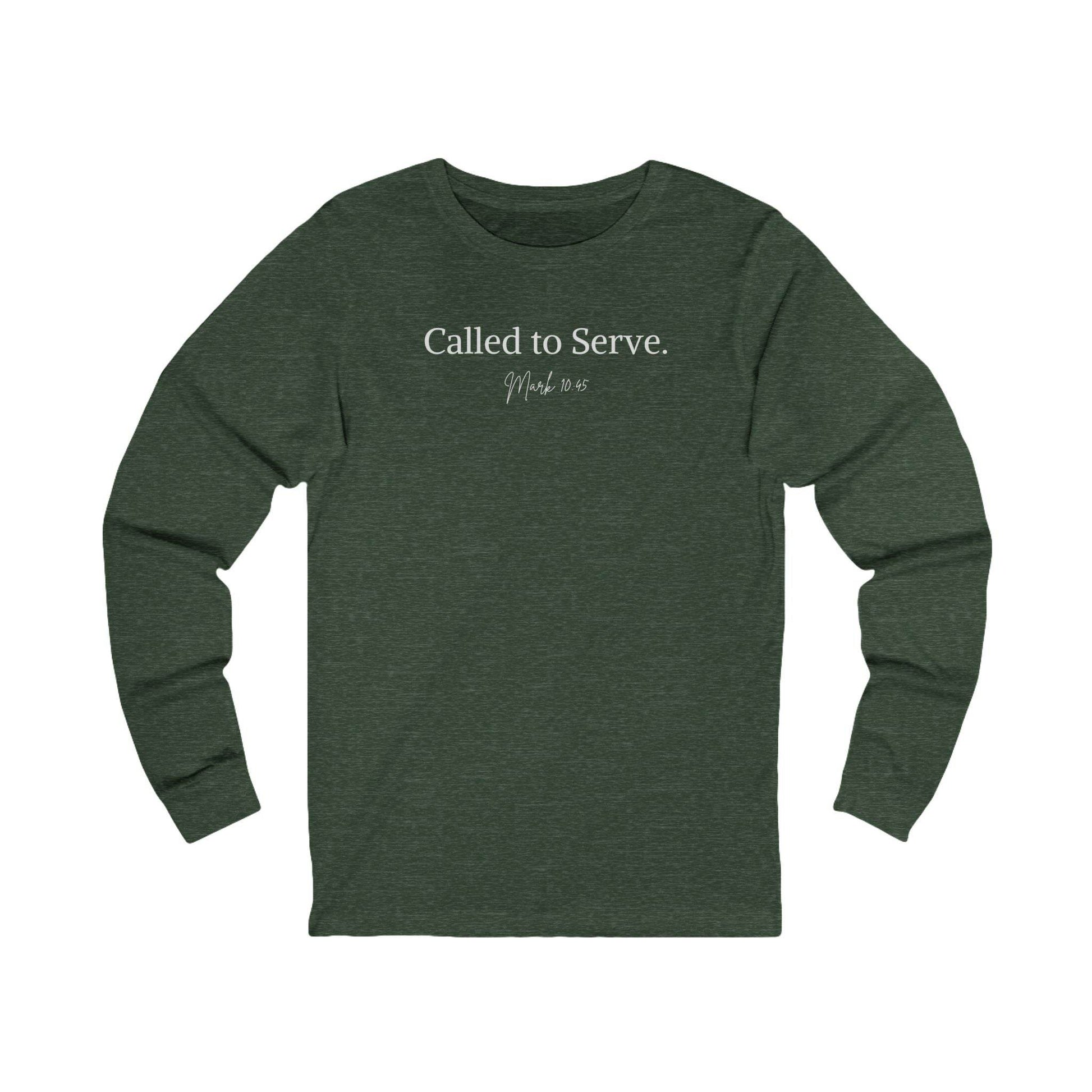 Called to Serve – Mark 10:45 Unisex Long Sleeve Tee - Harmony + Hope