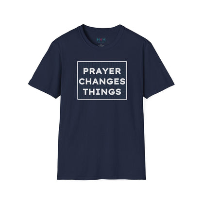 Prayer Changes Things Unisex T-Shirt - Harmony + Hope