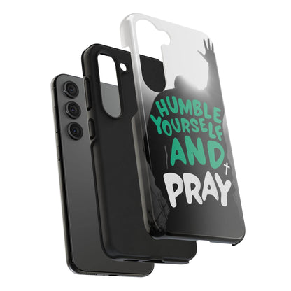 Humble Yourself and Pray Phone Case – Teal Christian Reminder - Harmony + Hope