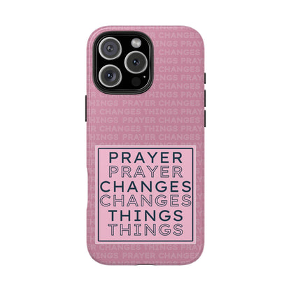 Prayer Changes Things Phone Case – Mauve Pink Faith Design - Harmony + Hope