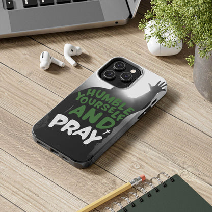 Humble Yourself and Pray Phone Case – Deep Green Faith Design - Harmony + Hope