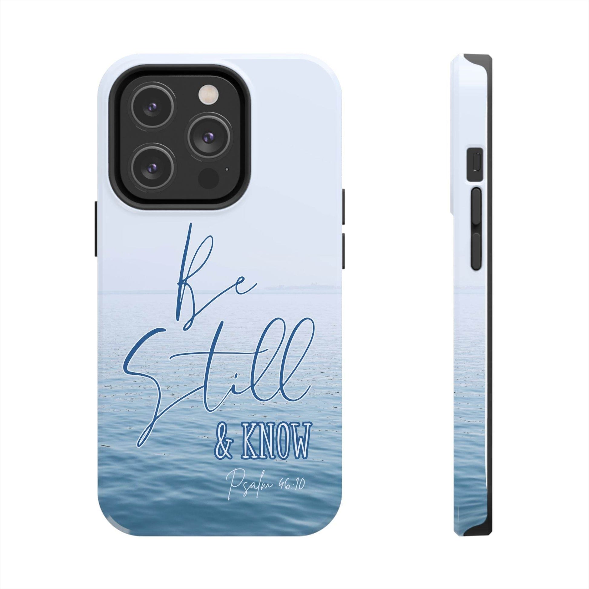 Stillness & Strength Phone Case – Psalm 46:10 Scripture Design - Harmony + Hope