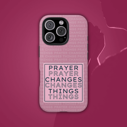 Prayer Changes Things Phone Case – Mauve Pink Faith Design - Harmony + Hope