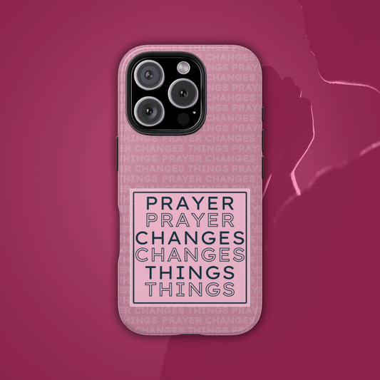 Prayer Changes Things Phone Case – Mauve Pink Faith Design - Harmony + Hope