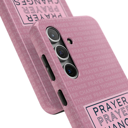 Prayer Changes Things Phone Case – Mauve Pink Faith Design - Harmony + Hope