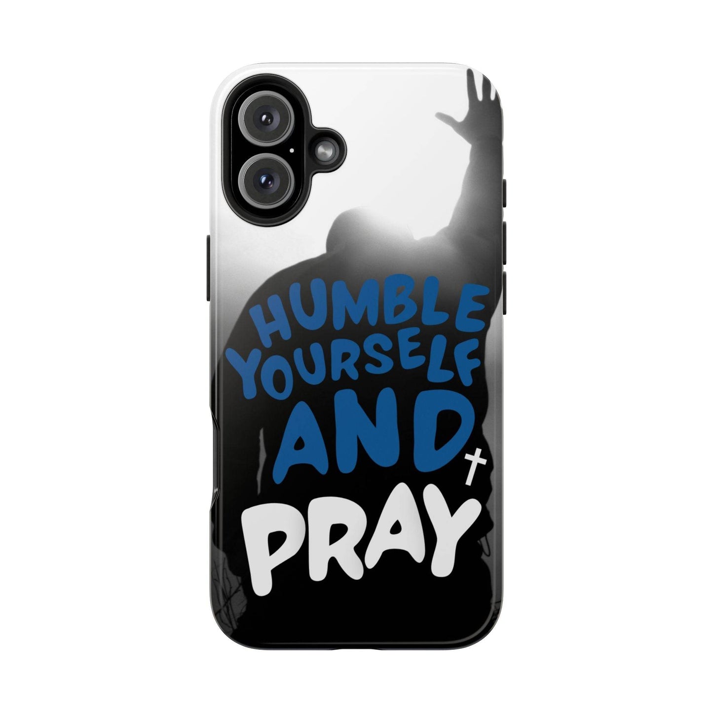 Humble Yourself and Pray Phone Case – Bold Blue Spiritual Design - Harmony + Hope