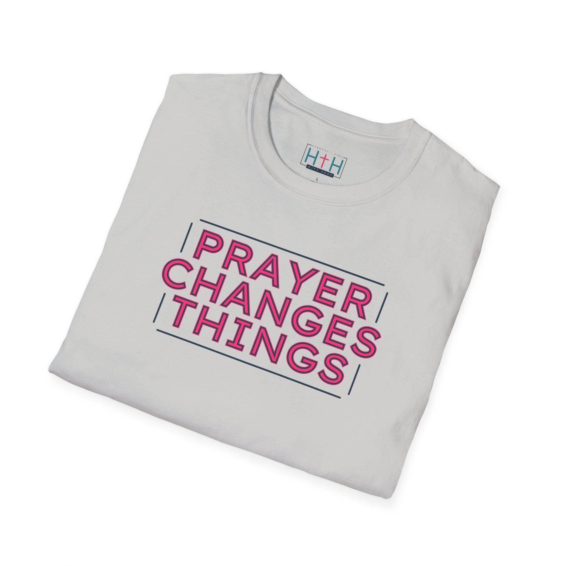 Faith in Motion - Prayer Changes Things Inspirational Unisex T-Shirt - Harmony + Hope