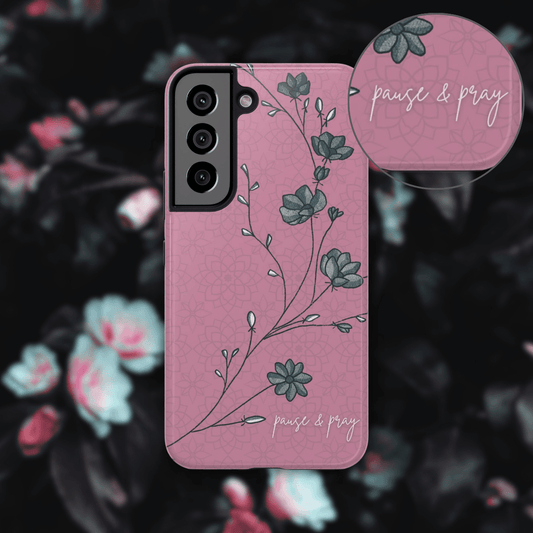 Pause & Pray Phone Case – Mauve Floral Reminder - Harmony + Hope