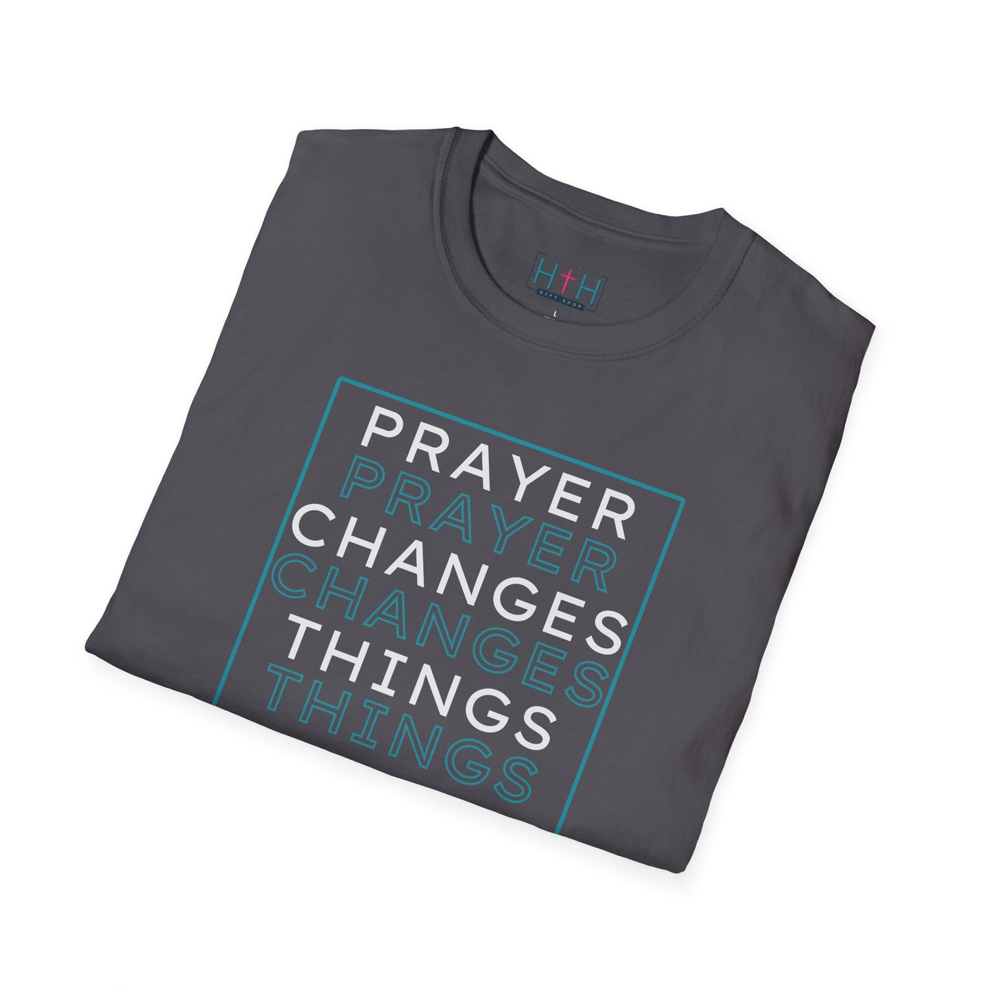 Pray Boldly "Prayer Changes Things" - Inspirational Unisex T-Shirt