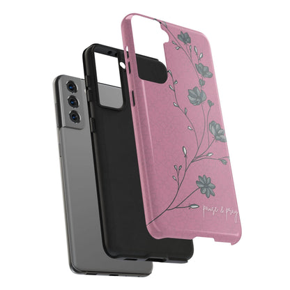 Pause & Pray Phone Case – Mauve Floral Reminder - Harmony + Hope