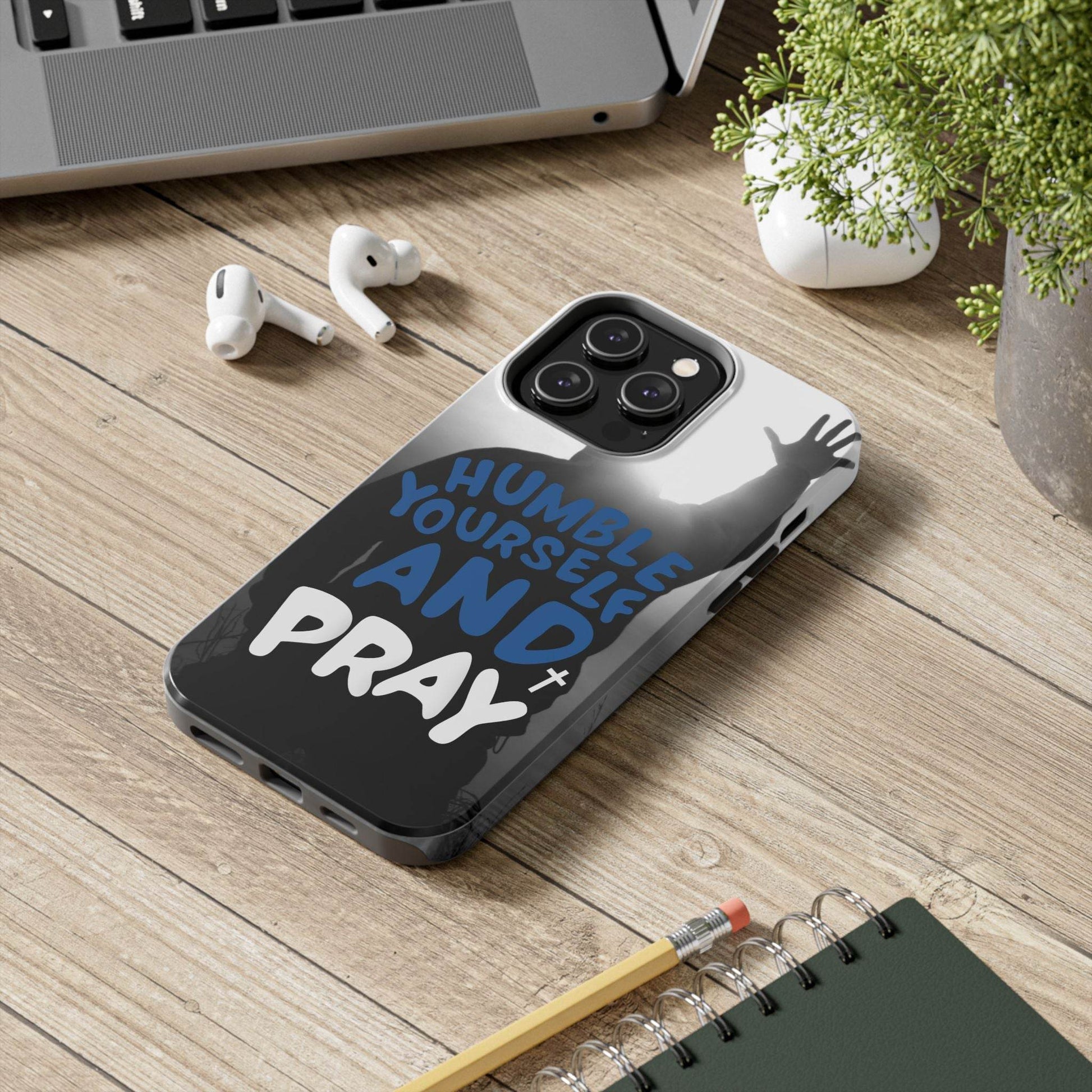 Humble Yourself and Pray Phone Case – Bold Blue Spiritual Design - Harmony + Hope