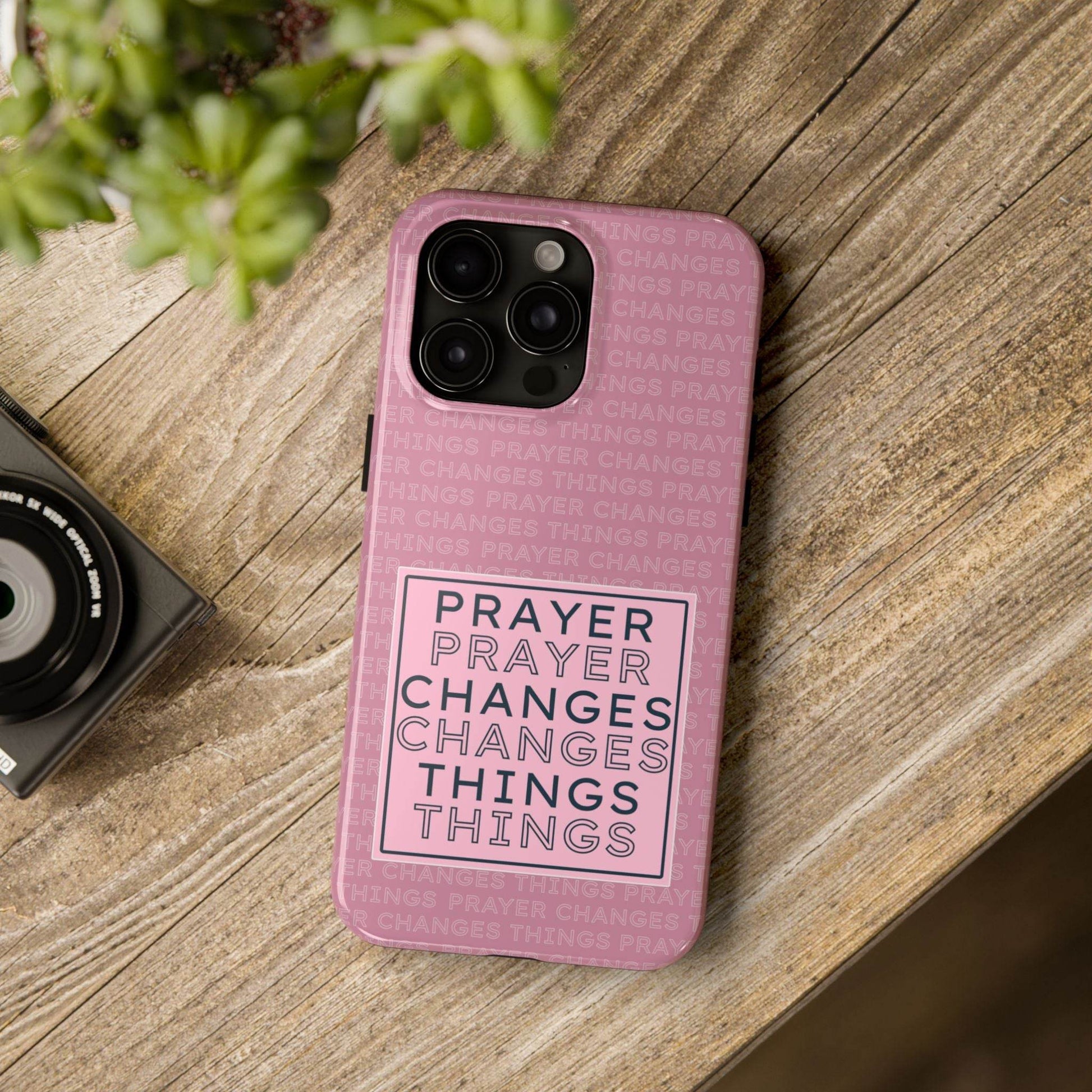Prayer Changes Things Phone Case – Mauve Pink Faith Design - Harmony + Hope