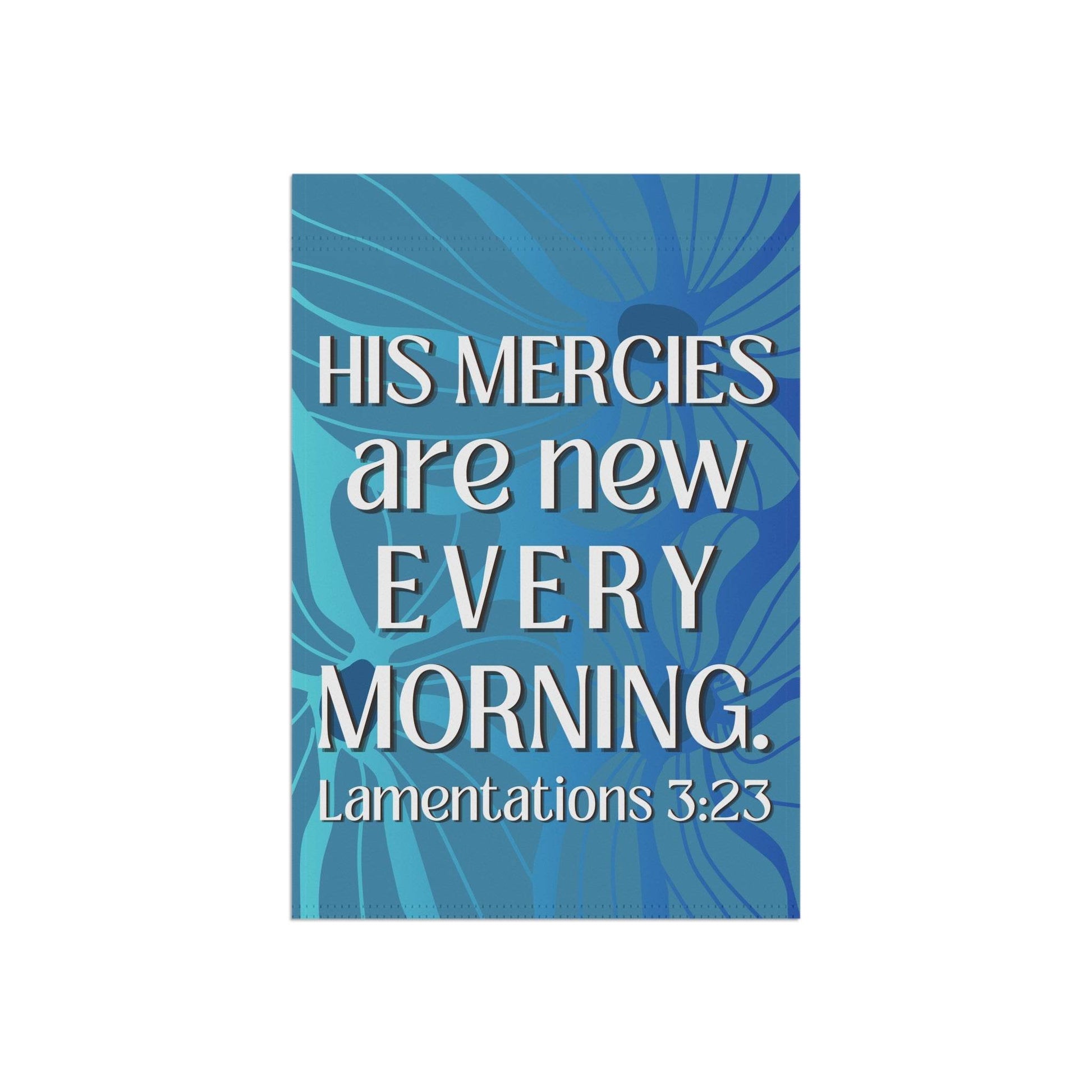 His Mercies Are New Every Morning – Christian Garden Banner (Bright Blue) - Harmony + Hope