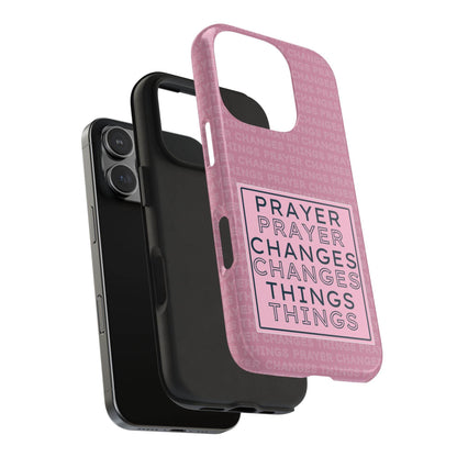 Prayer Changes Things Phone Case – Mauve Pink Faith Design - Harmony + Hope