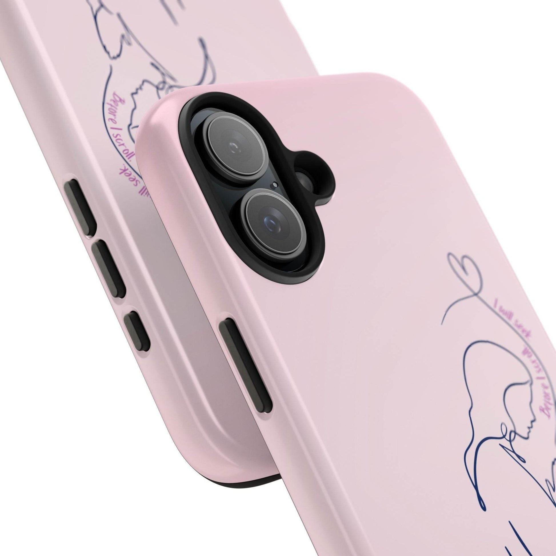 Before I Scroll, I Will Seek Phone Case – Light Pink Christian Cover - Harmony + Hope