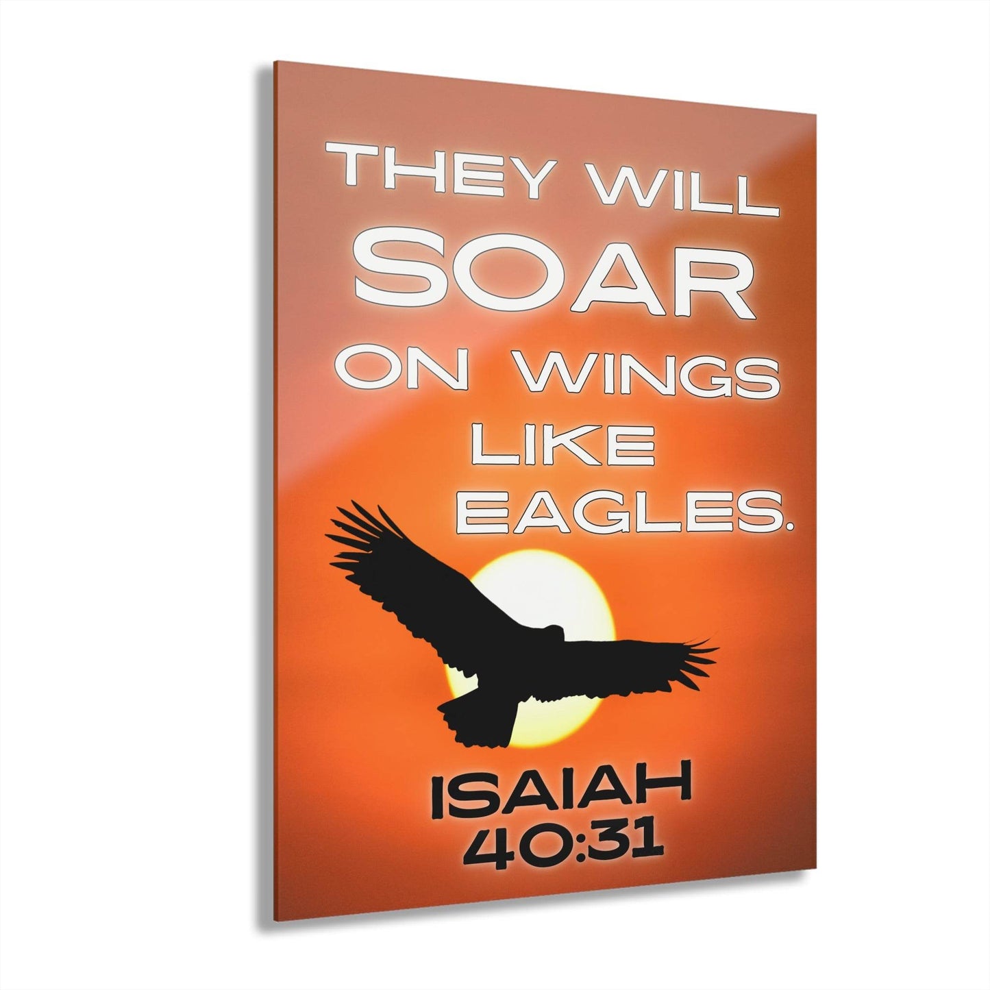 Soar on Wings Like Eagles – Isaiah 40:31 Acrylic Wall Art (Sunset Design) - Harmony + Hope