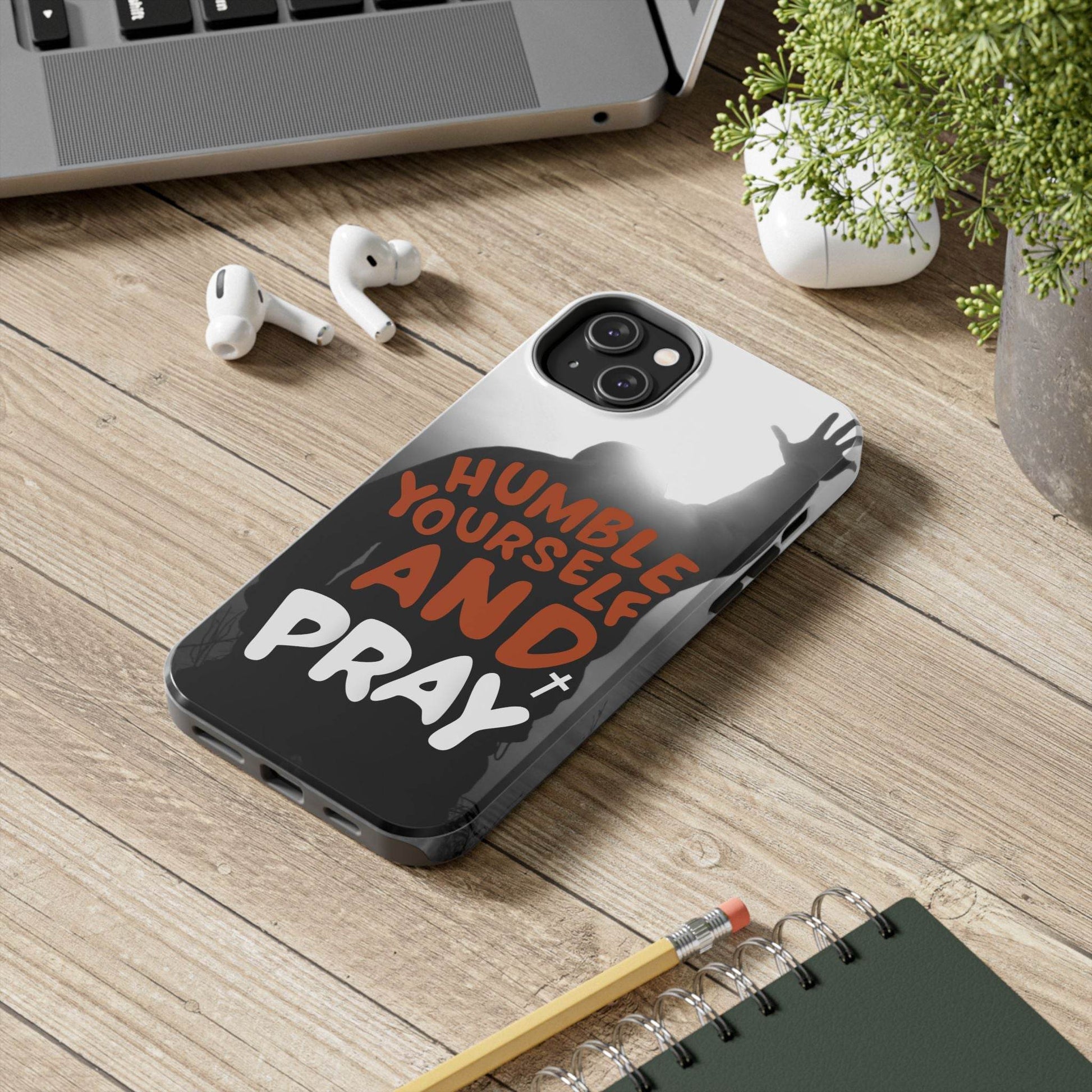 Humble Yourself and Pray Phone Case – Warm Orange Scripture Design - Harmony + Hope