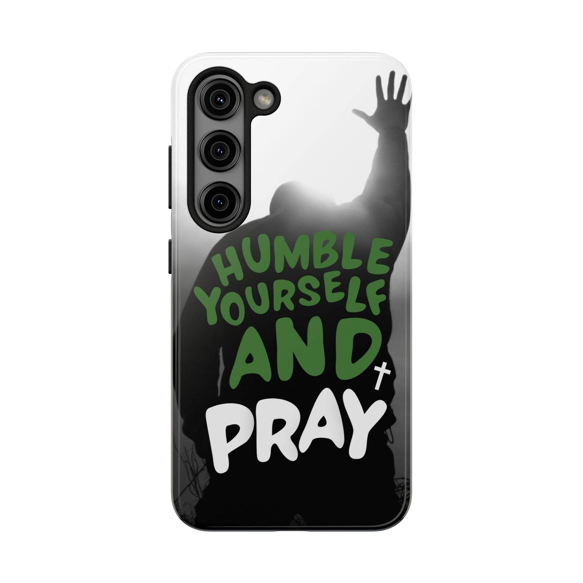 Humble Yourself and Pray Phone Case – Deep Green Faith Design - Harmony + Hope