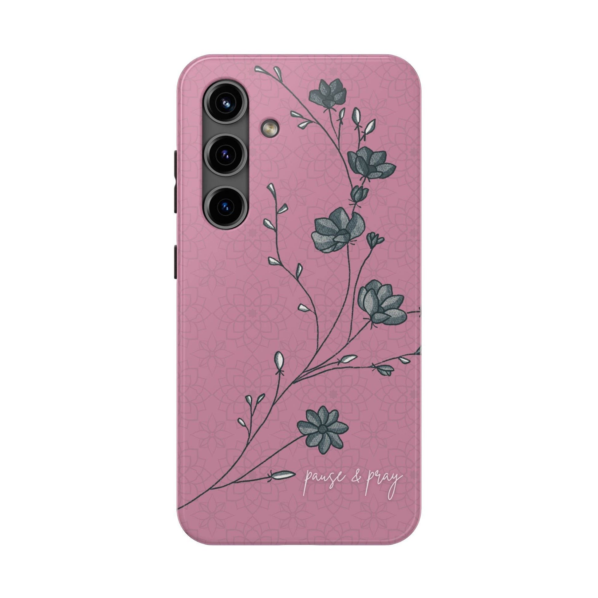 Pause & Pray Phone Case – Mauve Floral Reminder - Harmony + Hope