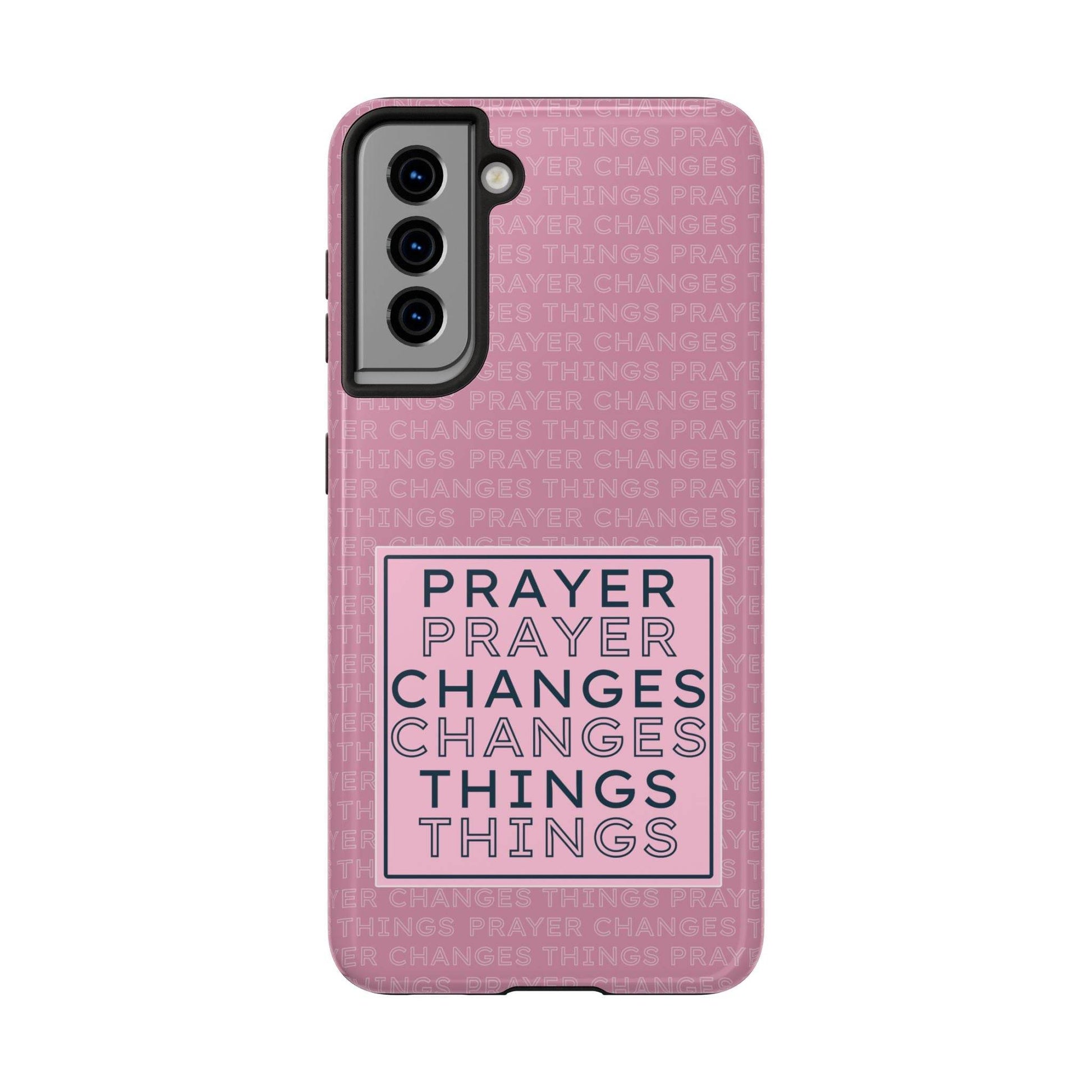 Prayer Changes Things Phone Case – Mauve Pink Faith Design - Harmony + Hope