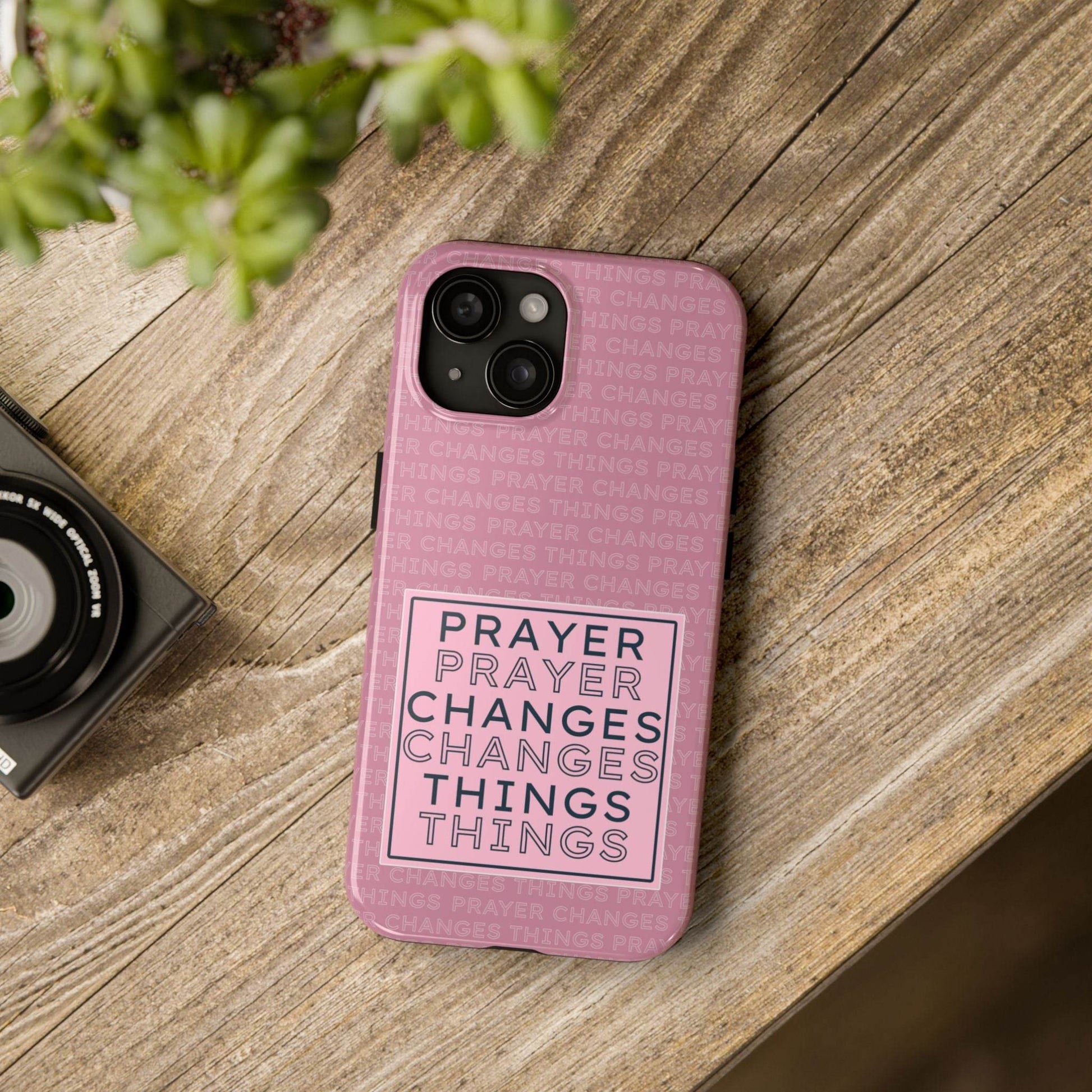 Prayer Changes Things Phone Case – Mauve Pink Faith Design - Harmony + Hope