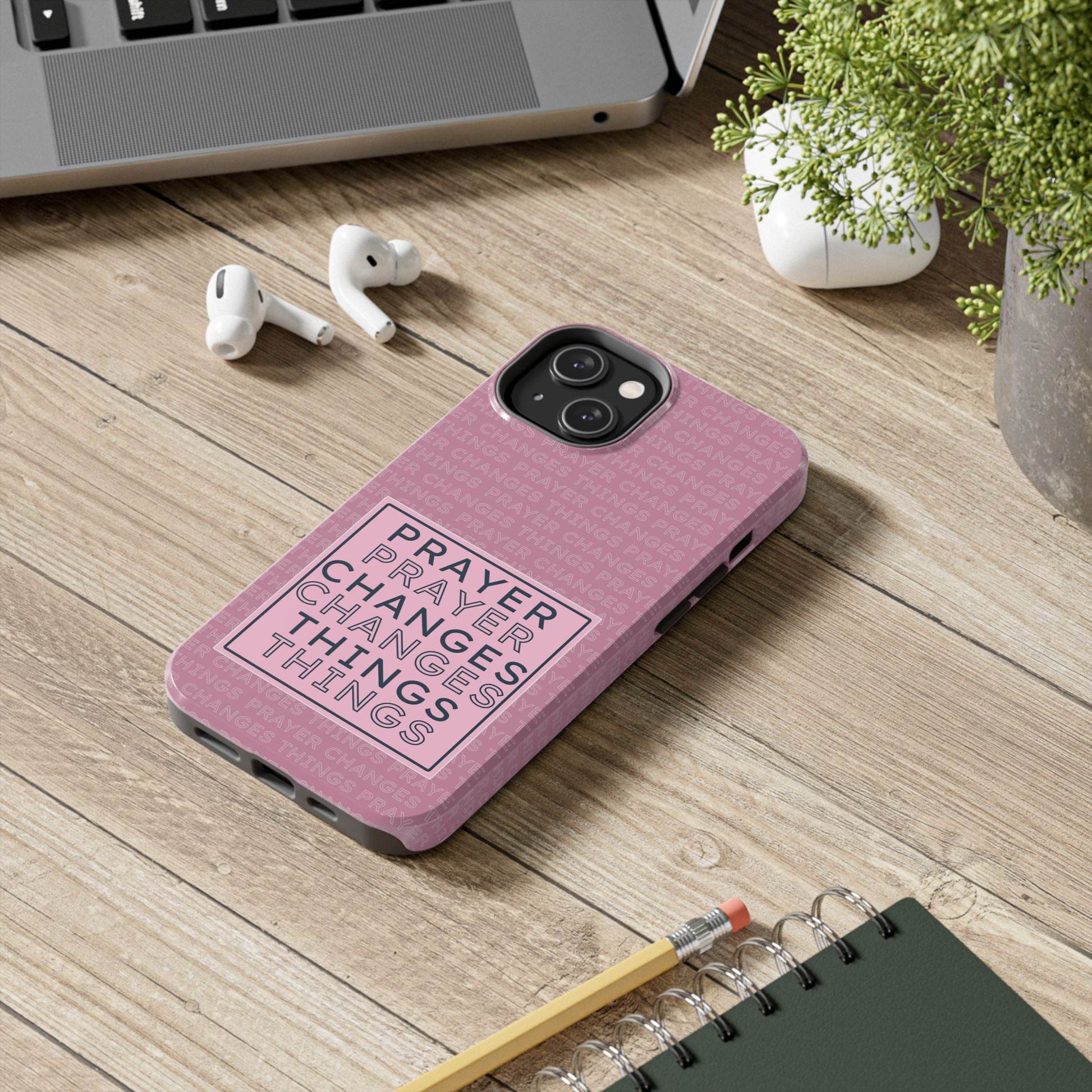 Prayer Changes Things Phone Case – Mauve Pink Faith Design - Harmony + Hope