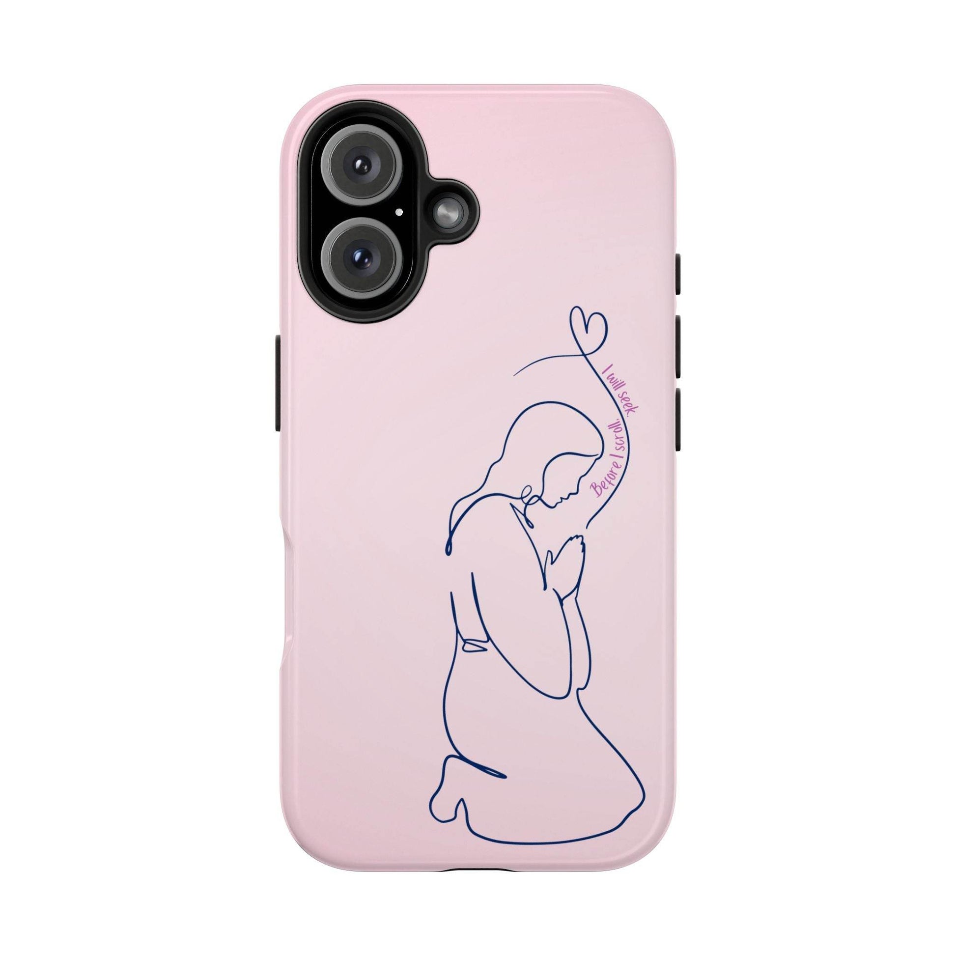 Before I Scroll, I Will Seek Phone Case – Light Pink Christian Cover - Harmony + Hope