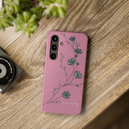 Pause & Pray Phone Case – Mauve Floral Reminder - Harmony + Hope
