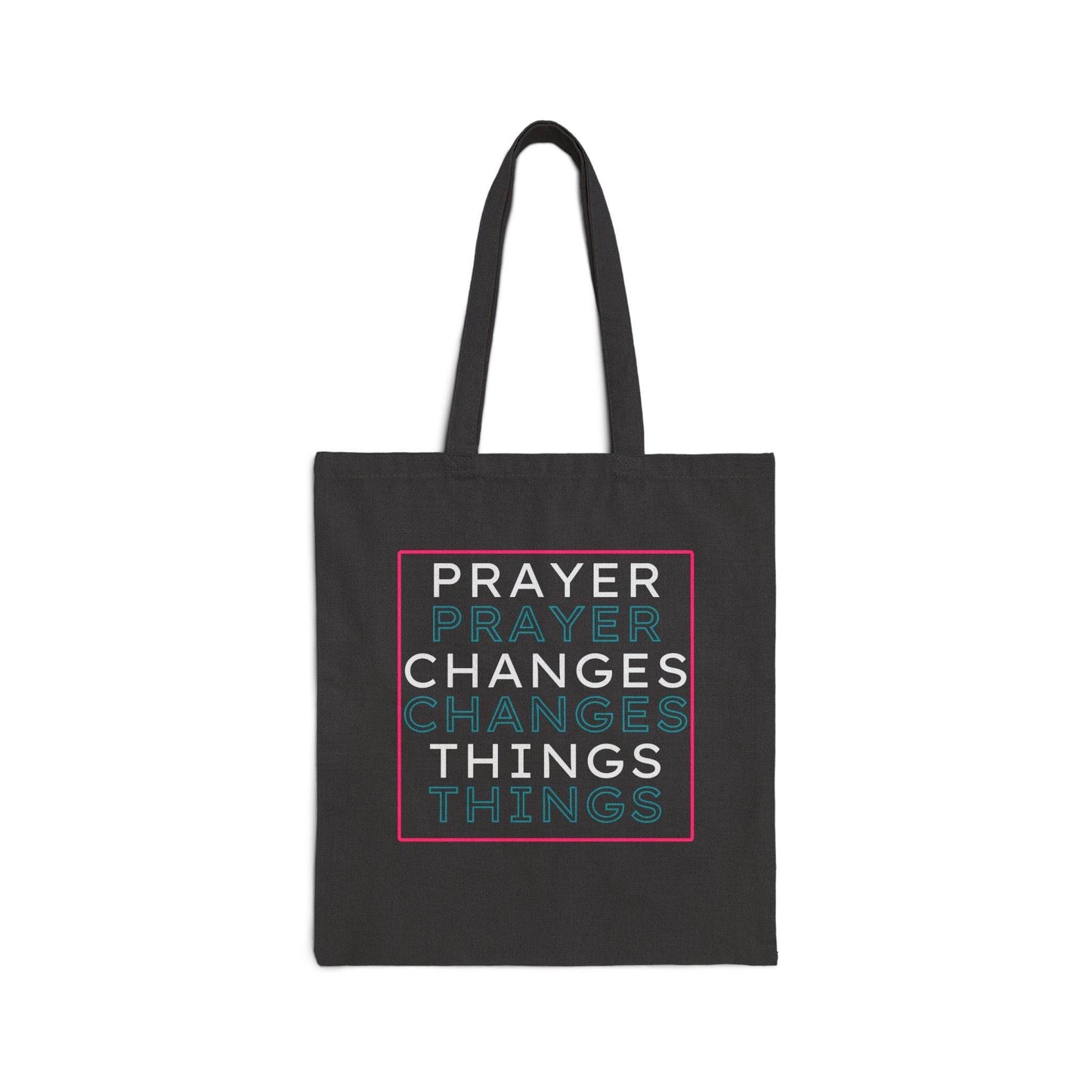 Prayer Changes Things Christian Tote Bag – Natural or Black Canvas - Harmony + Hope