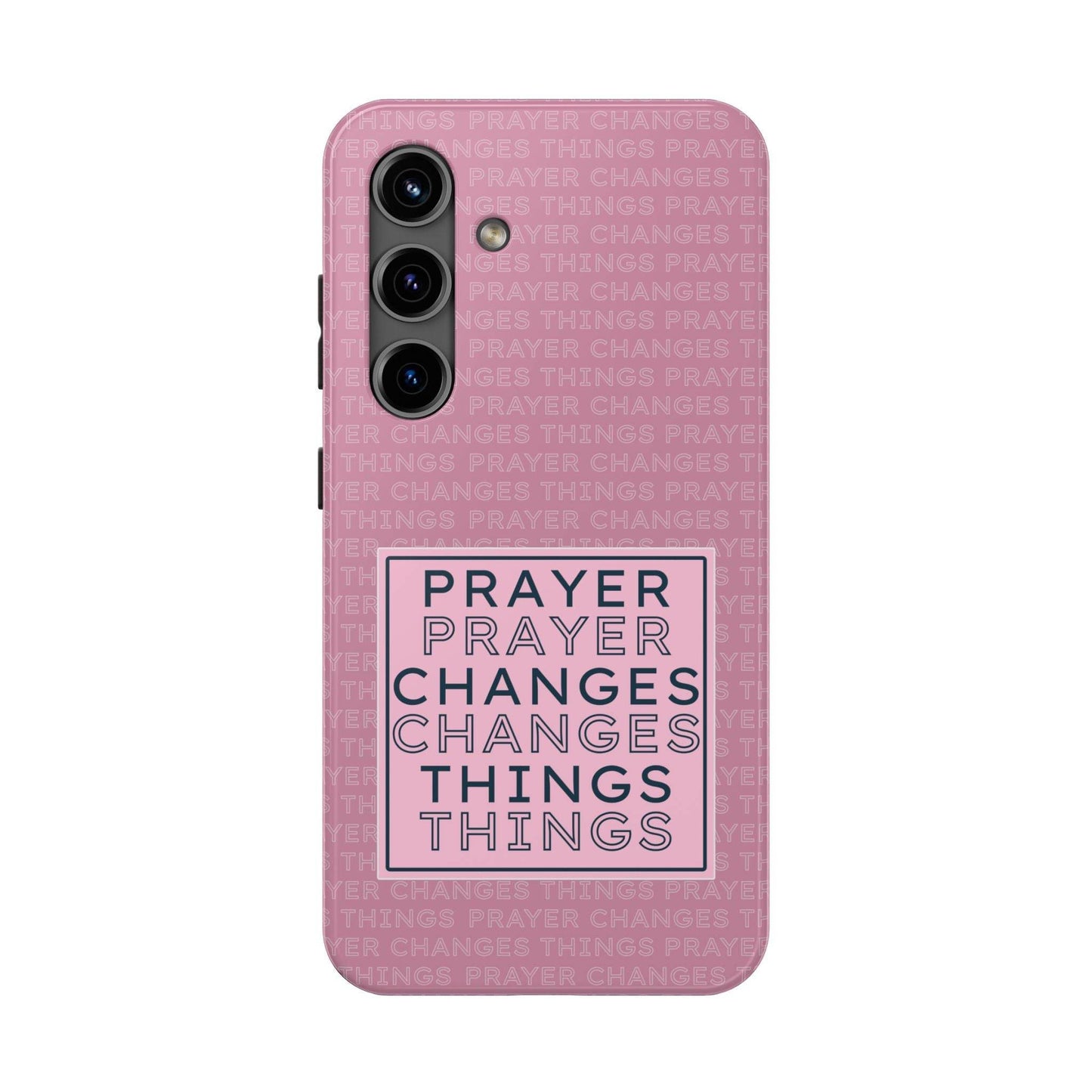 Prayer Changes Things Phone Case – Mauve Pink Faith Design - Harmony + Hope