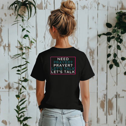Pray Boldly "Prayer Changes Things" - Inspirational Unisex T-Shirt