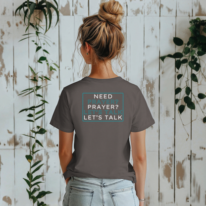 Pray Boldly "Prayer Changes Things" - Inspirational Unisex T-Shirt