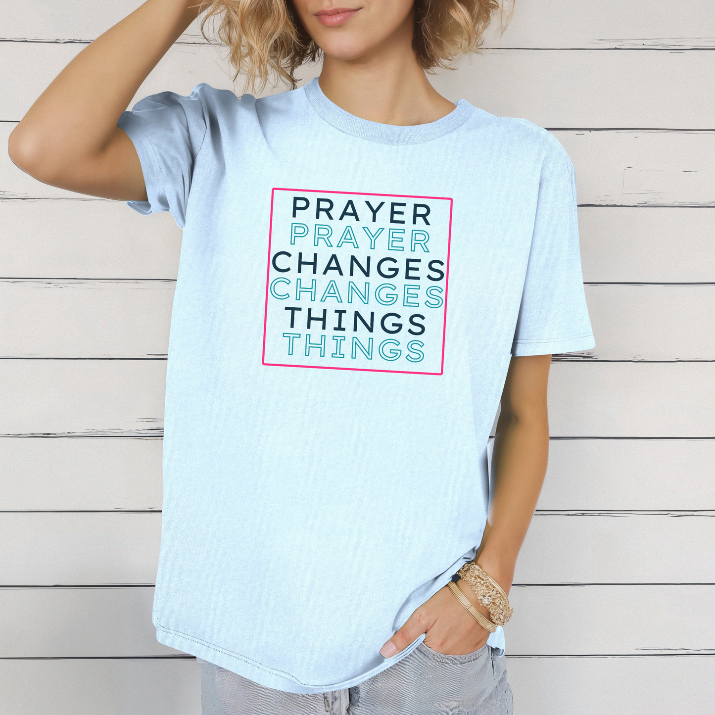 Pray Boldly "Prayer Changes Things" - Inspirational Unisex T-Shirt