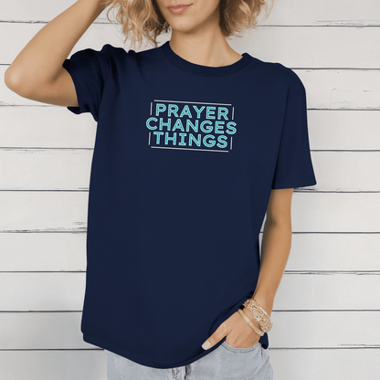 Faith in Motion - Prayer Changes Things Inspirational Unisex T-Shirt - Harmony + Hope
