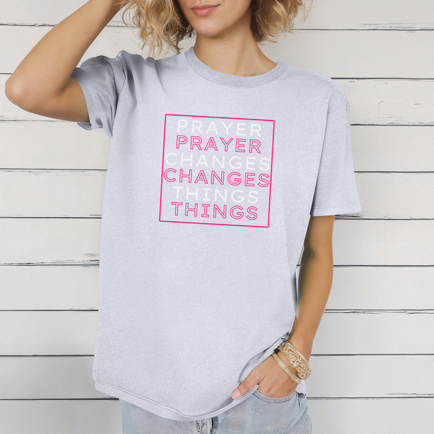 Pray Boldly "Prayer Changes Things" - Inspirational Unisex T-Shirt